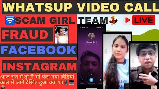 Online / Whatsup / Facebook / Instagram / Telegram /  Scam / Fraud / Blackmail / Hota kaise hai Live