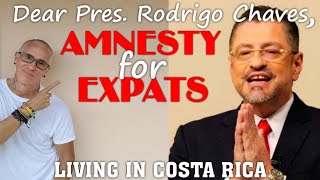 Living in Costa Rica Amnesty for Expats (Perpetual Tourists) WHAT?