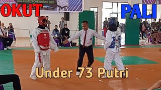 PALI (Aulia CH) VS OKU TIMUR (Hana Salsabila) || Under 73 Kg Putri || PORPROV SUMSEL OKU RAYA 2021