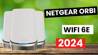 Netgear Orbi WiFi 6E 2024 NEW