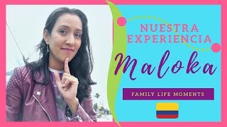 MALOKA Bogotá - 🤔¿Vale la pena? | Planes en familia