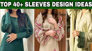 Top 40+ Sleeves Design Ideas || New Latest Sleeves Design For Kurti/Suit/Blouse || @RohaAhmed