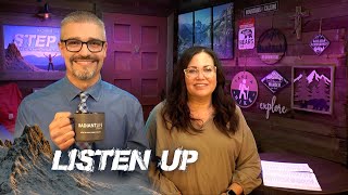 Step Up || Listen Up (Part 7) || Pastors Robert T & Anayansi Schlipp