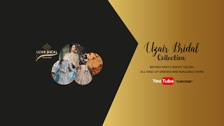 Uzair Bridal Collection Live Stream