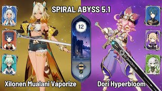 C0 Xilonen Mualani Vaporize | C6 Dori Nahida Hyperbloom Team | New Spiral Abyss 5.1 | Genshin Impact