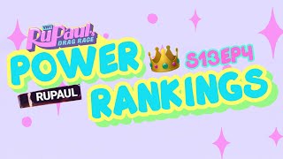 Drag Race Power Rankings | S13E4