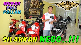 OBRAL MOTOR SHOWROOM CABANG BARU MUHSIN MOTOR di NGAWI - HARGA KACANG GORENG MASIH BISA NEGO LUrrr!!