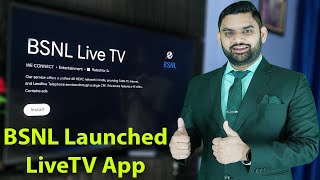 BSNL LiveTV App | Bsnl Launched BSNL LiveTV App For SmartTV | Bsnl Broadband | Bsnl 4G |