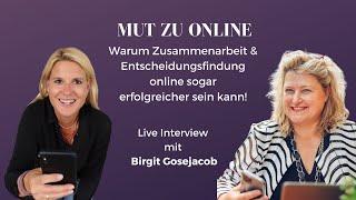 Zusammenarbeit & Entscheidungsfindung online - MUT ZU ONLINE