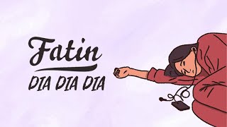 Fatin - Dia Dia Dia (Official Lyric Video)