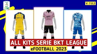 NEW!! KITS/JERSEY SERIE BKT LEAGUE 🇮🇹 IN EFOOTBALL 2023