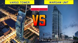 2021 Varso Tower vs Warsaw Unit Comparison