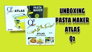 UNBOXING Part 1 !! Pasta Maker Atlas Q2 #unboxing #pastamaker #atlas #Q2