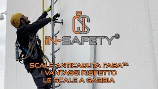 I vantaggi di una scala anticaduta FABA™rispetto ad una scala a gabbia