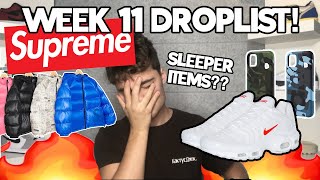 SUPREME FW20 WEEK 11 RESELL PREDICTIONS/DROPLIST!!! ANY SLEEPER ITEMS TO RESELL??