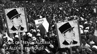 French Colonial Song : Algérie française - French Algeria