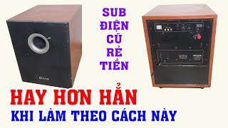 Biến loa Sub điện thành Lai Sub hơi quá đơn giản chỉ tốn 10K+ ai cũng làm được | PTA-ND