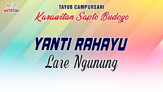 Yanti Rahayu - Lare Ngunung (Official Music Video) | Karawitan Sapto Budoyo