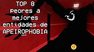 TOP 8: peores a mejores entidades de APEIROPHOBIA (Roblox)