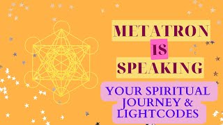 Channeled Messages: How New Pathways Are Formed On Your Spiritual Journey and Lightcodes