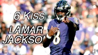 Lamar Jackson || "6 Kiss" (Trippie Redd, Juice WRLD, YNW Melly) || NFL Mix