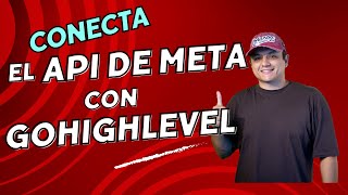 Conecta el API de Meta con GoHighLevel