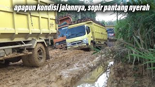 apapun kondisinya, sopir tetap semangat pantang menyerah