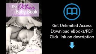 The Other Baby Book: A Natural Approach to Baby's First Year