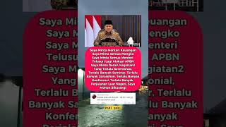 Presiden #prabowo marahi para menteri dan meminta untuk menelusuri APBN