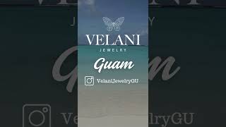 Velani Jewelry | Follow Our #Guam Instagram!