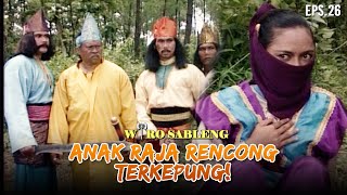 Wiro Muncul Selamatkan Anak Dari Raja Rencong! | WIRO SABLENG | EPS 26 (1/2)