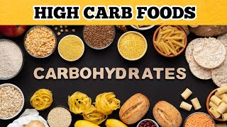 High Carb Foods