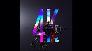 4K - El Alfa, Darell, Noriel