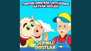 Tonton Dede'nin Çiftliği'nde Hayvan Sesleri