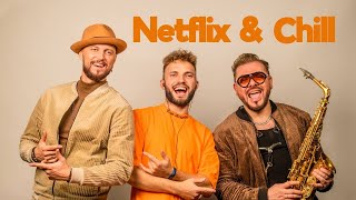 Sunstroke Project, Fox Banger - Netflix & Chill