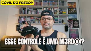 O Controle do Mega Drive é uma M3rd@ !?