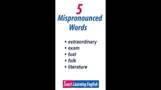 5 Commonly Mispronounced Words in English - 10