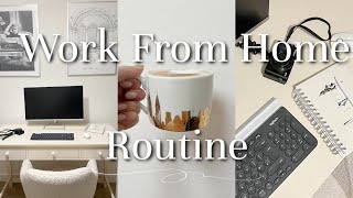 WORK FROM HOME ROUTINE | a realistic productive day, what I eat + my setup