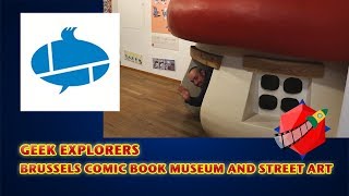 Geek Brussels: Comic Book museum and Street Art Tour Travel Vlog