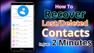 How To Recover Deleted Contacts Numbers From Mobile Phone | Recover Lost Contacts Without Backup