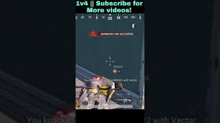 1v4 with Vector and M16A4 || Subscribe for More videos! #bgmi #pubgmobile ||