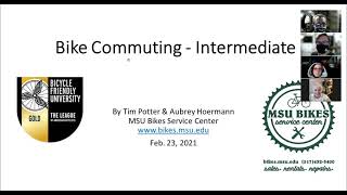 MSU Bikes commuting intermediate online class recording Feb 23 2021