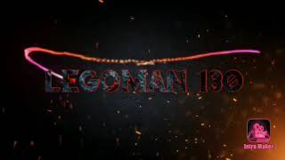 Made an intro for #legoman130 go check him out