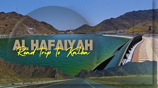 Site seeing and Road trip to Al hefaiya lake kalba Sharjah