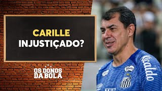 Debate Donos: Cobrança em Carille no Santos é exacerbada?