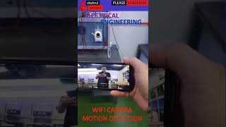 wifi camera motion detection #shorts #electrical #electricalengineering #wifi #cctv #cctvcamera