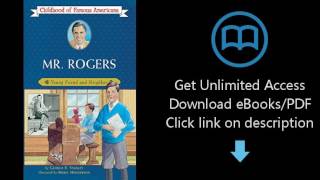 Download Mr. Rogers: Young Friend and Neighbor (Childhood of Famous Americans) [P.D.F]