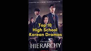 Top 10 High School Korean Dramas💥 you should watch✔️(part 1)#kdrama#korea#edit