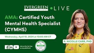 AMA: Certified Youth Mental Health Specialist