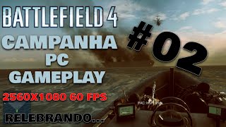 Battlefield 4 PC Gameplay PT-BR 60 FPS #2